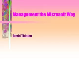 Management the Microsoft Way