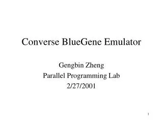 Converse BlueGene Emulator