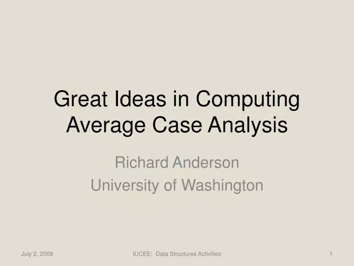 great ideas in computing average case analysis