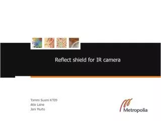 Reflect shield for IR camera