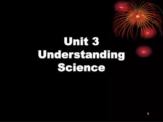 Unit 3 Understanding Science