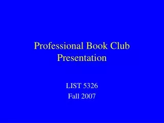 Professional Book Club Presentation