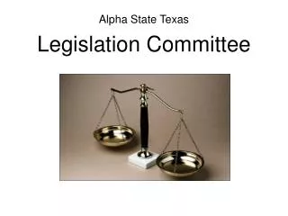 Alpha State Texas Legislation Committee