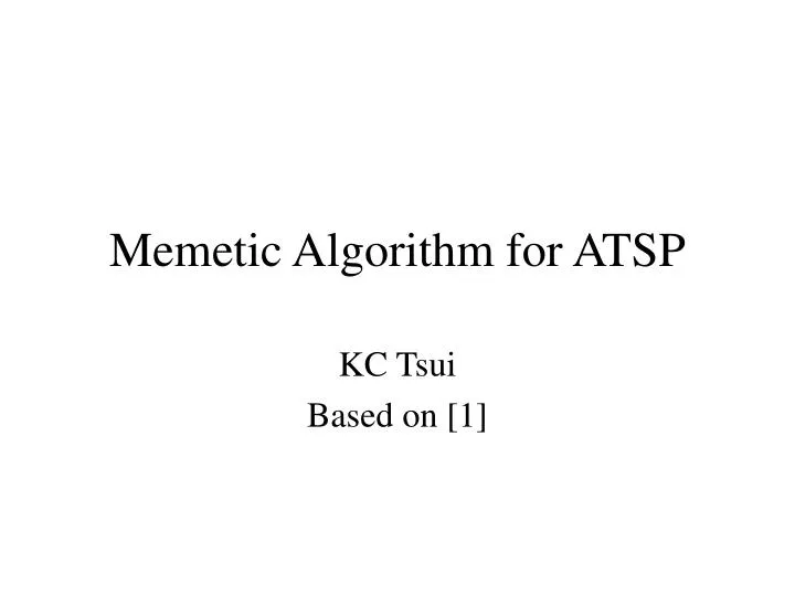 memetic algorithm for atsp
