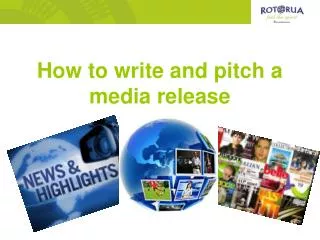 How to write and pitch a media release