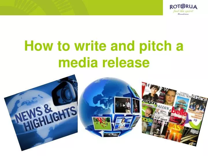 how to write and pitch a media release