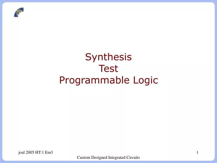 synthesis test programmable logic