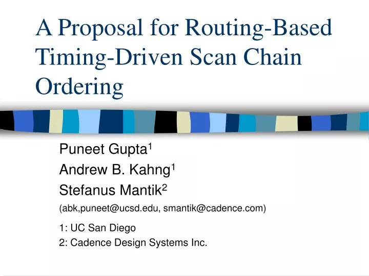 a proposal for routing based timing driven scan chain ordering