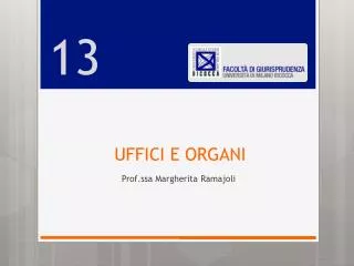 uffici e organi