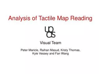Analysis of Tactile Map Reading