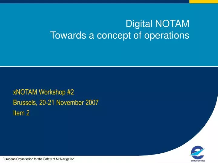 digital notam towards a concept of operations