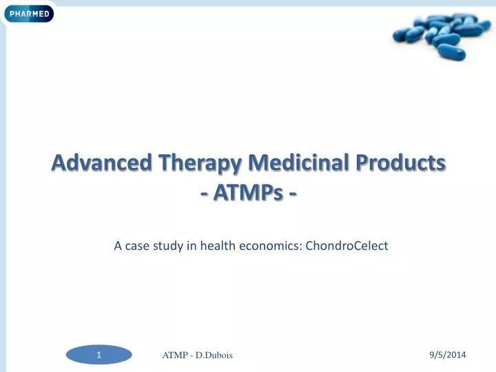 advanced therapy medicinal products atmps