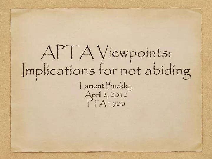 apta viewpoints implications for not abiding