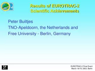 Results of EUROTRAC-2 Scientific Achievements
