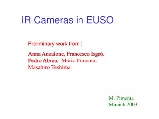 IR Cameras in EUSO