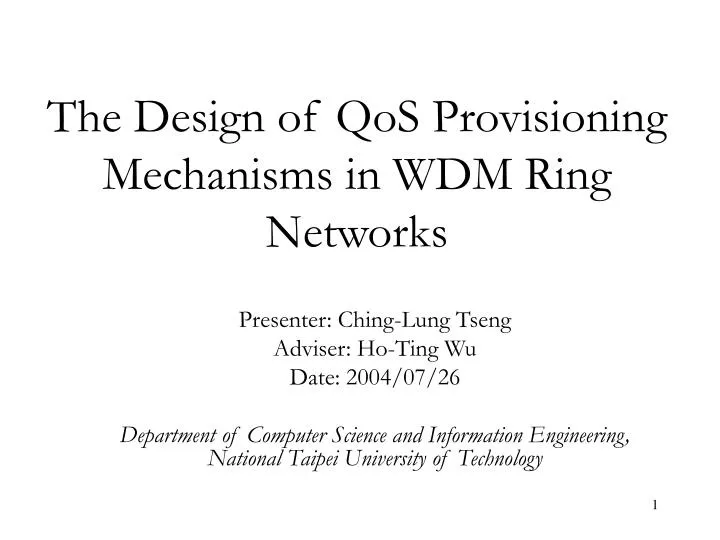 the design of qos provisioning mechanisms in wdm ring networks