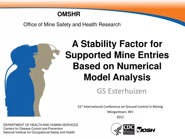 a stability factor for supported mine entries based on numerical model analysis