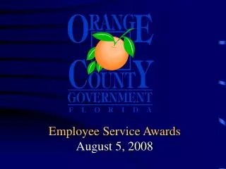 Employee Service Awards August 5, 2008