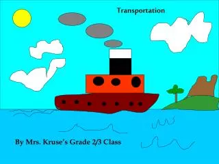 Transportation