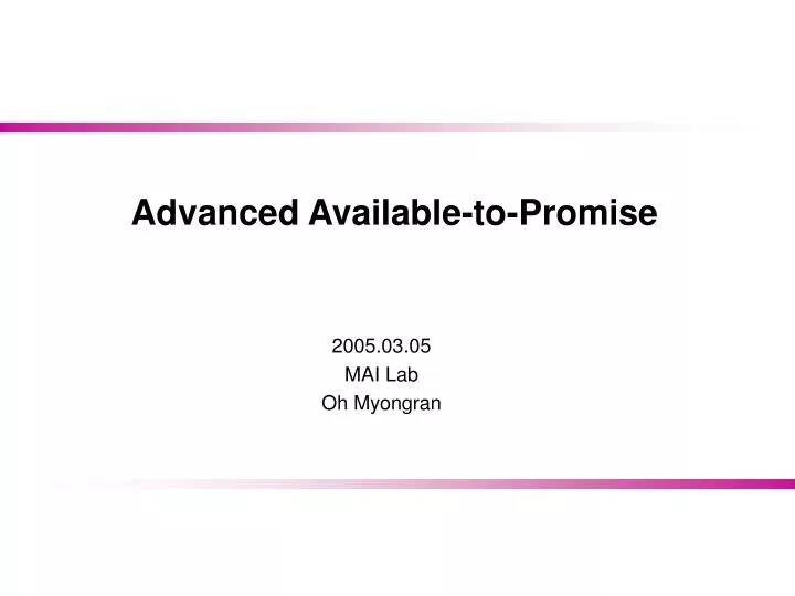 advanced available to promise