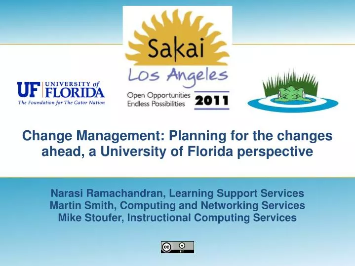 change management planning for the changes ahead a university of florida perspective