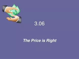 3.06 The Price is Right