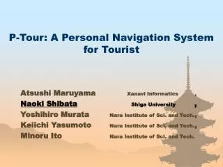 P-Tour: A Personal Navigation System for Tourist