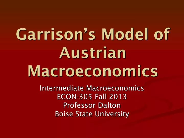 garrison s model of austrian macroeconomics
