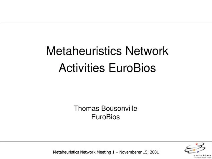 metaheuristics network activities eurobios