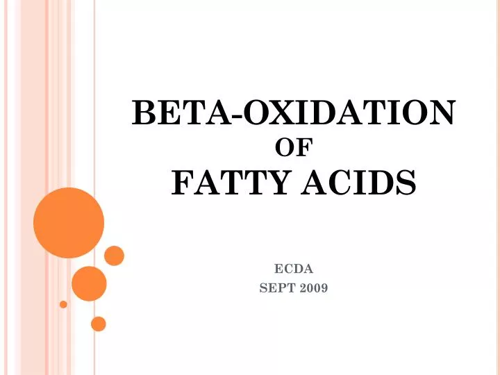 beta oxidation of fatty acids