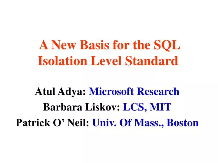 a new basis for the sql isolation level standard