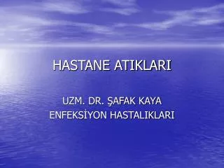 hastane atiklari
