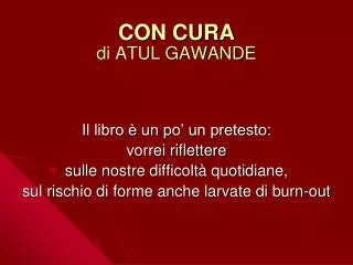con cura di atul gawande