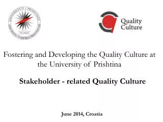 Fostering and Developing the Quality Culture at the University of Prishtina