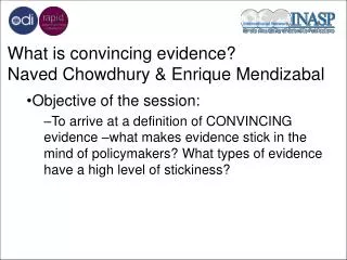 What is convincing evidence? Naved Chowdhury &amp; Enrique Mendizabal