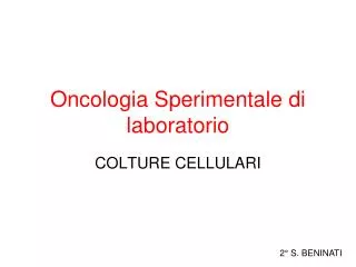 oncologia sperimentale di laboratorio