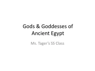 Gods &amp; Goddesses of Ancient Egypt