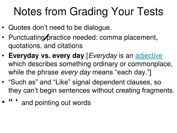 notes from grading your tests