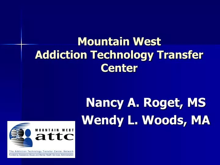 mountain west addiction technology transfer center