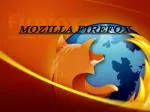 Mozilla Firefox - slide 1