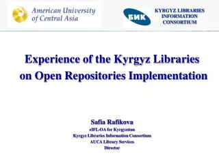 KYRGYZ LIBRARIES INFORMATION CONSORTIUM