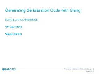 Generating Serialisation Code with Clang