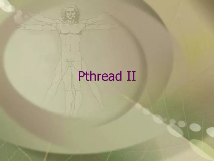 pthread ii