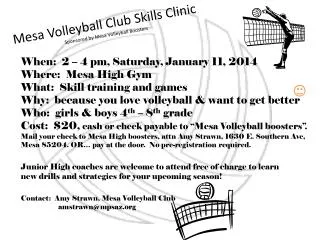 Mesa Volleyball Club Skills Clinic Sponsored by Mesa Volleyball Boosters