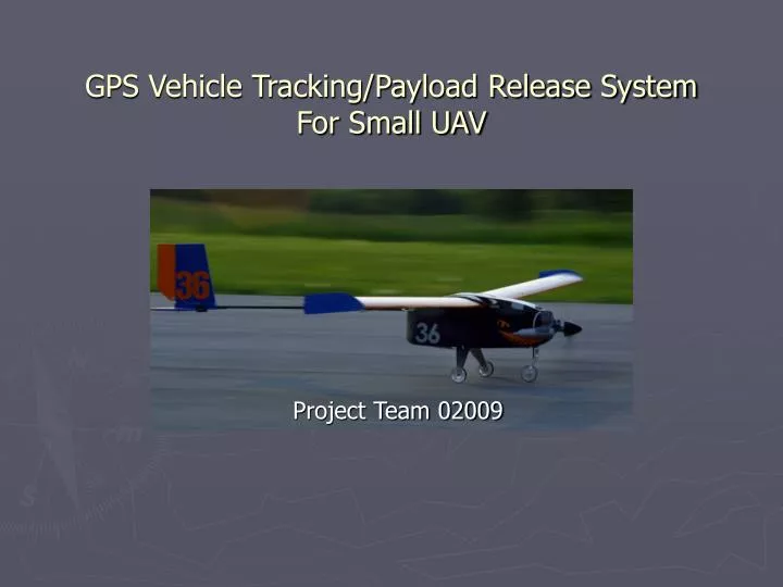 gps vehicle tracking payload release system for small uav