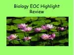 Biology EOC Highlight Review - slide 1