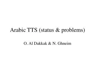 Arabic TTS (status &amp; problems)