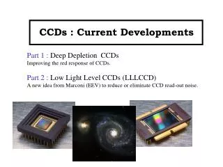 CCDs : Current Developments