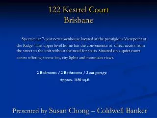 122 Kestrel Court Brisbane