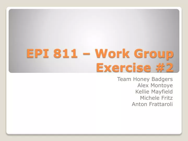 epi 811 work group exercise 2